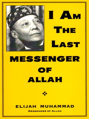 cover image of I Am the Last Messenger of Allah